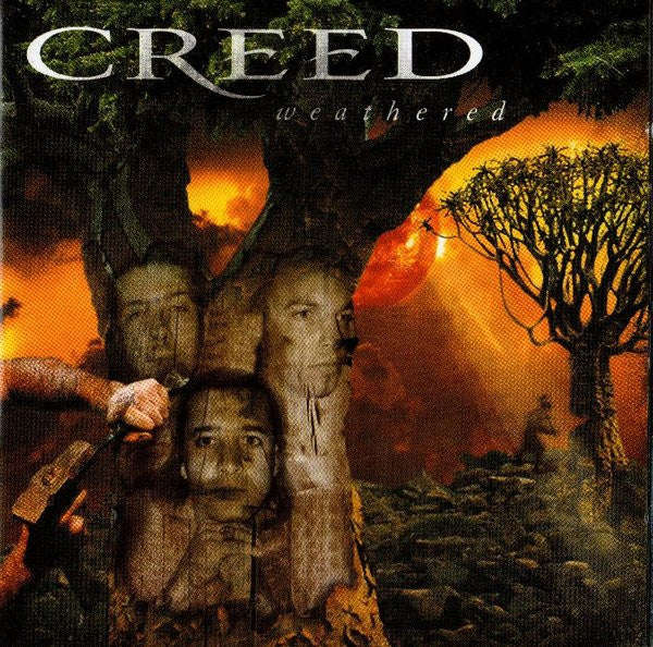 Creed - Weathered