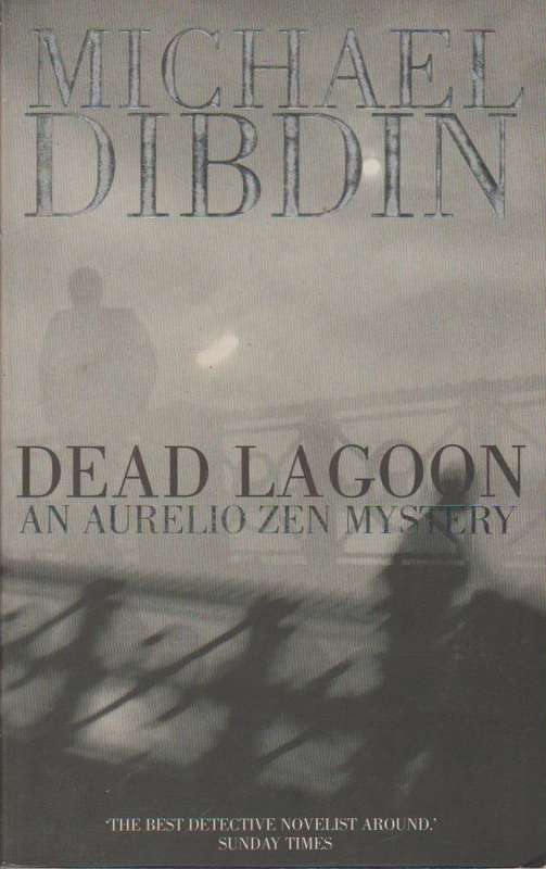 Dead Lagoon - Michael Dibdin