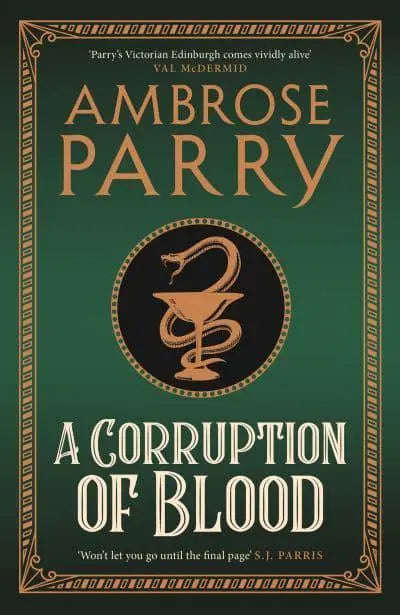 A Corruption of Blood - Ambrose Parry