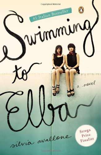 Swimming to Elba Silvia Avallone