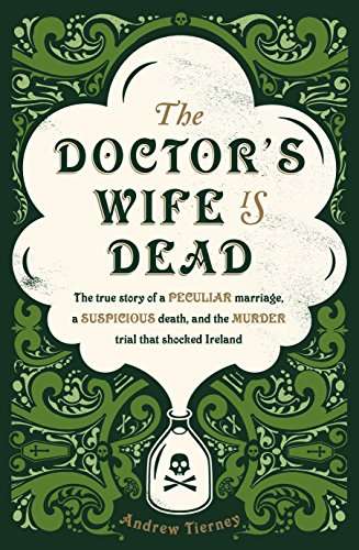 Doctor's Wife Is Dead Andrew Tierney