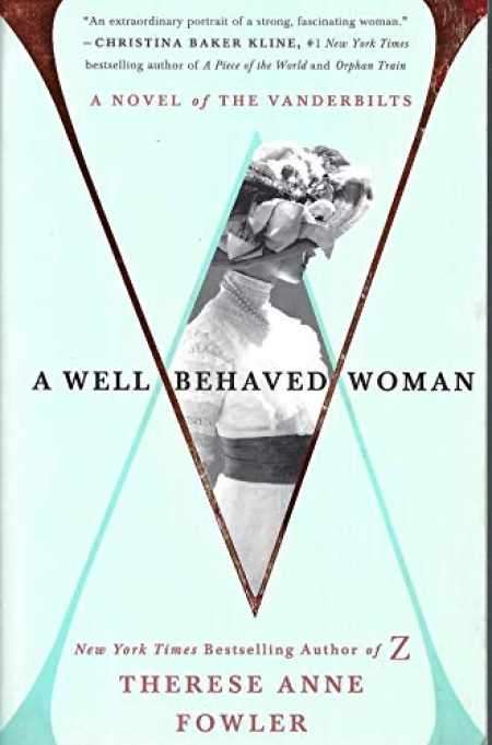 Well-Behaved Woman Therese Ann Fowler