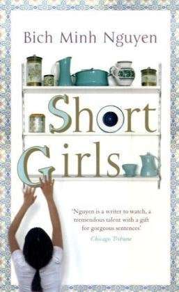 Short Girls Bich Minh Nguyen