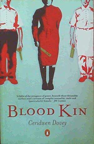 Blood Kin Ceridwen Dovey