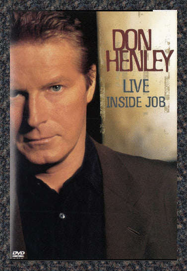 Don Henley - Live: Inside Job (DVD)