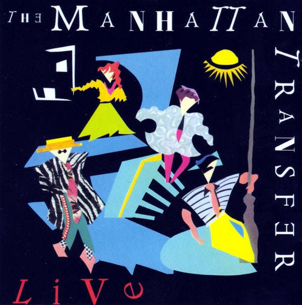 The Manhattan Transfer - Live
