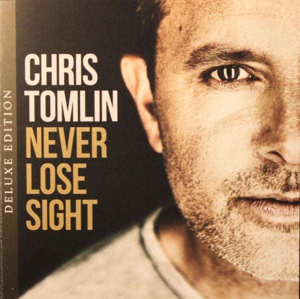 Chris Tomlin - Never Lose Sight