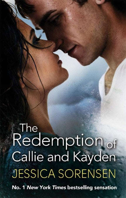 The Redemption of Callie and Kayden - Jessica Sorensen