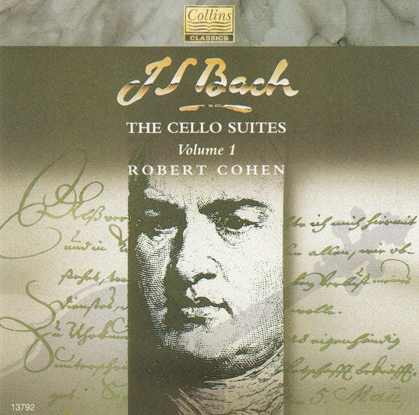 Robert Cohen, Johann Sebastian Bach - The Cello Suites, Volume 1