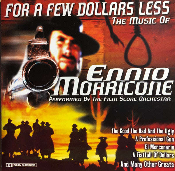 Ennio Morricone, The Film Score Orchestra - For A Few Dollars Less