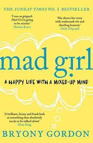 Mad Girl - Bryony Gordon