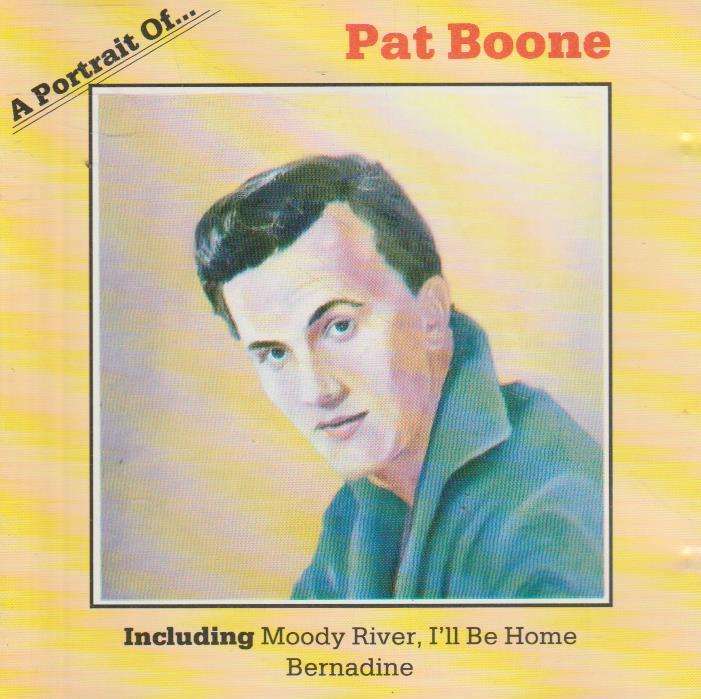Pat Boone - A Portrait of .....