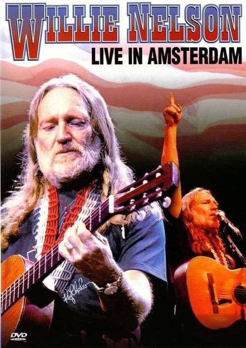Willie Nelson - Live In Amsterdam (DVD)