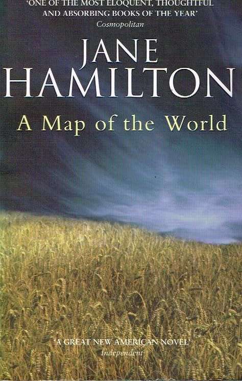 A Map of the World Jane Hamilton