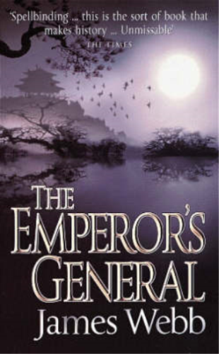 The Emperor's General James Webb