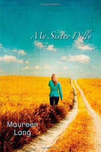 My Sister Dilly Maureen Lang
