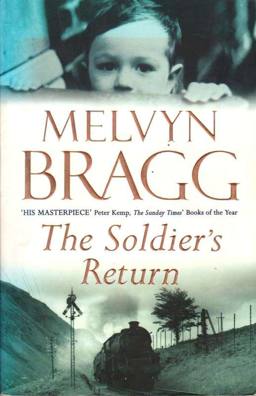 The Soldier's Return Melvin Bragg