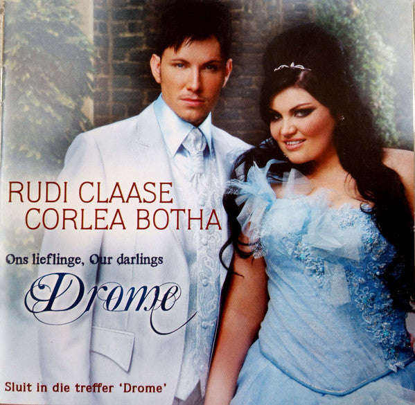 Rudi Claase & Corlea Botha - Ons Lieflinge, Our Darlings, Drome