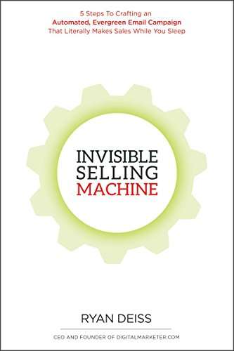 Invisible Selling Machine - Ryan Deiss