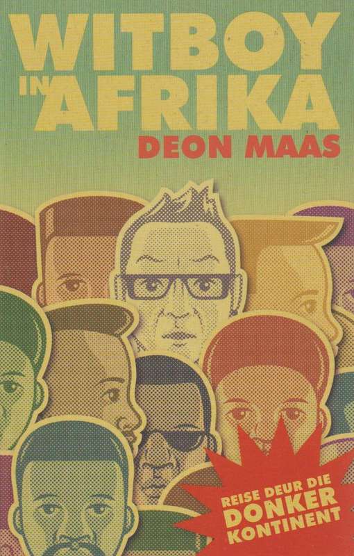Witboy in Afrika (Afrikaans) Deon Maas