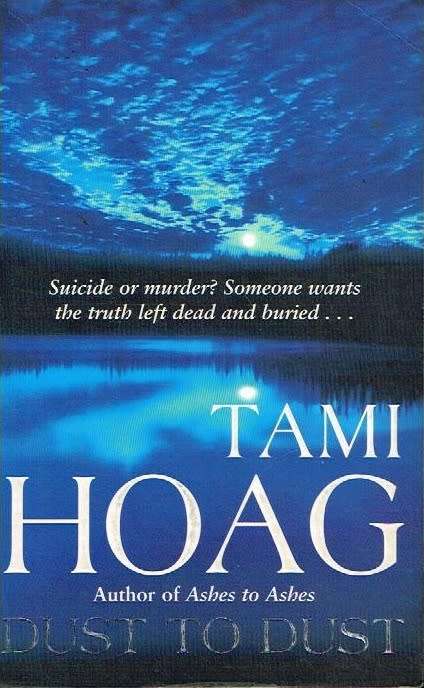 Dust to Dust - Tami Hoag