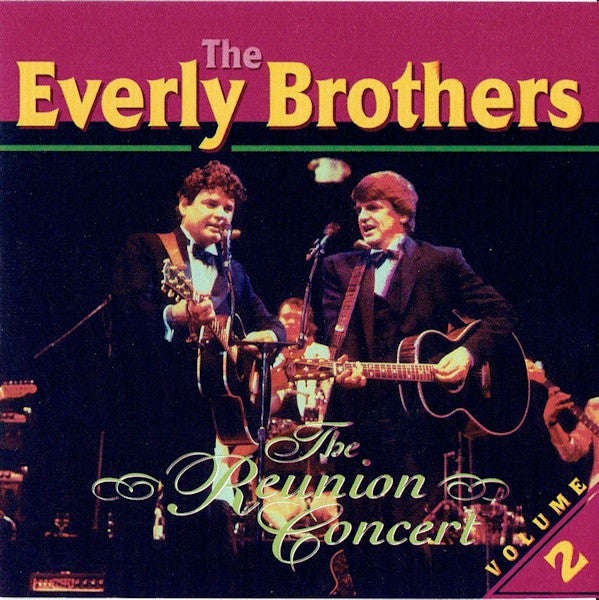 The Everly Brothers - The Reunion Concert Volume 2