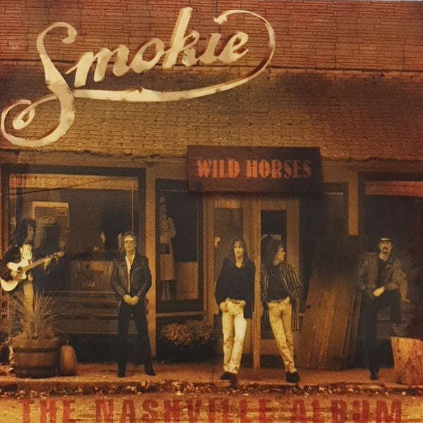 Smokie - Wild Horses - The Nashville Album