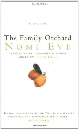 The family orchard Nomi Eve