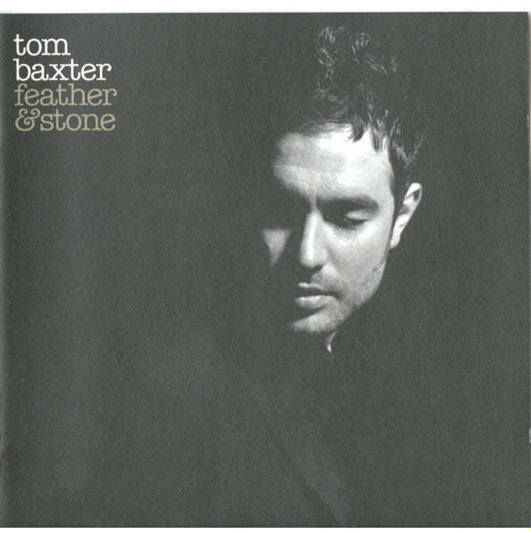 Tom Baxter - Feather & Stone