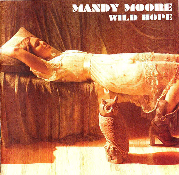 Mandy Moore - Wild Hope