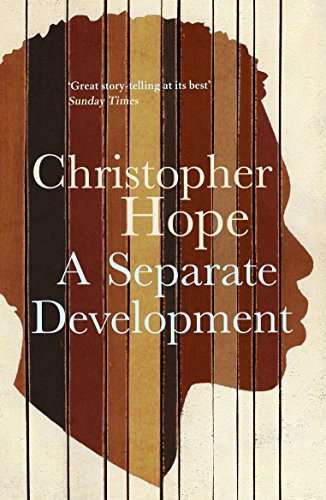 A Separate Development Christopher Hope