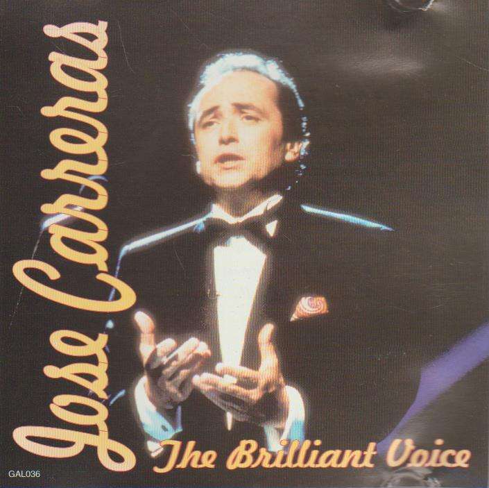 Jose Carreras - The Brilliant Voice