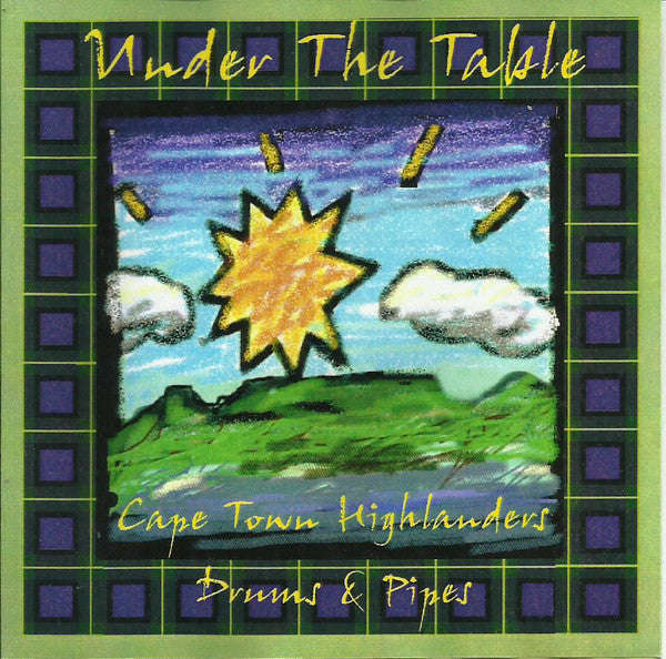 Cape Town Highlanders - Under The Table