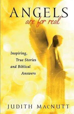 Angels are for Real - Judith MacNutt
