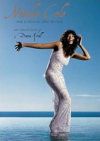 Natalie Cole - Ask A Woman Who Knows (DVD)