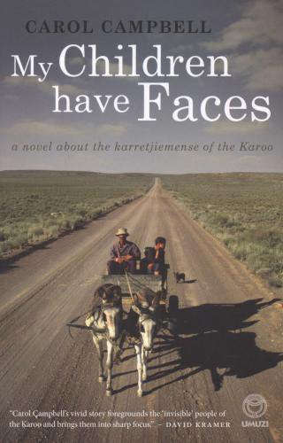 My Children Have Faces - Carol Campbell