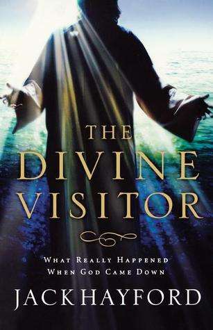 Divine Visitor Jack Hayford