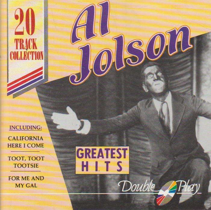 Al Jolson - Greatest Hits