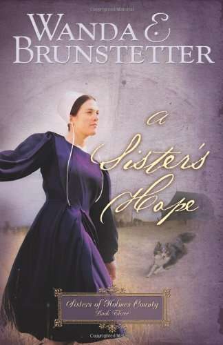A Sister's Hope Wanda E. Brunstetter