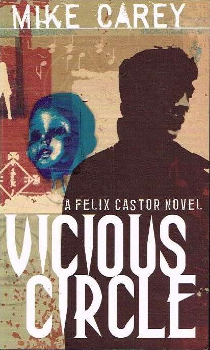 Vicious circle Mike Carey