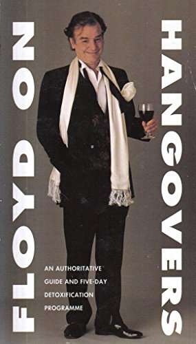Floyd on Hangovers Keith Floyd