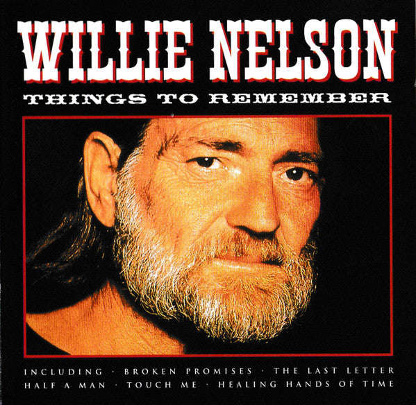 Willie Nelson - Things To Remember