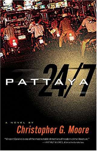 Pattaya 24/7 Christopher Moore