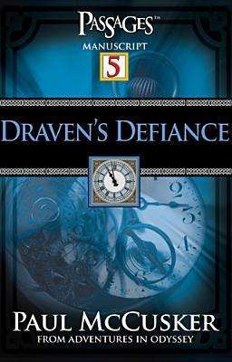 Draven's Defiance: Book 5 - Paul McCusker