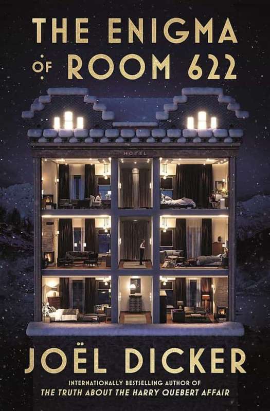 The Enigma of Room 622 - Joel Dicker