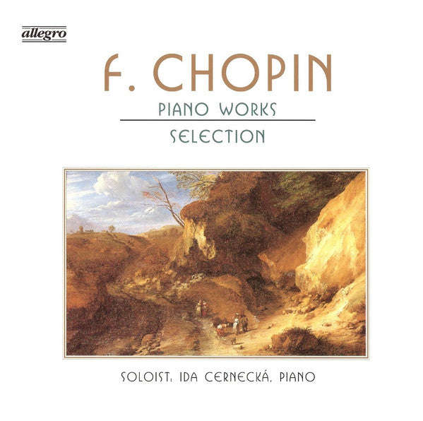 F. Chopin, Ida Cernecka - Piano Works (Selection)