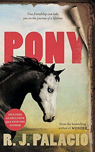 Pony - R. J. Palacio