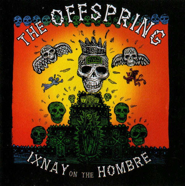The Offspring - Ixnay On The Hombre