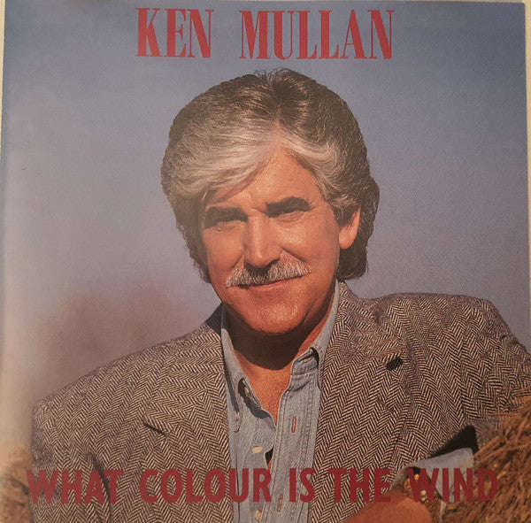 Ken Mullan - What Colour Is The Wind