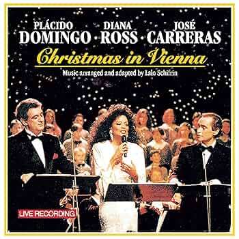 Placido Domingo, Diana Ross, Jose Carreras - Christmas In Vienna